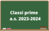 Classi prime a.s. 2023-2024